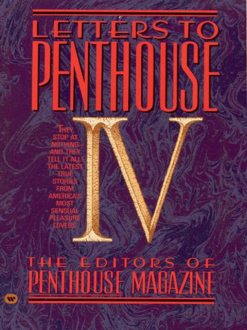 Title details for Letters to Penthouse IV by Penthouse International - Available